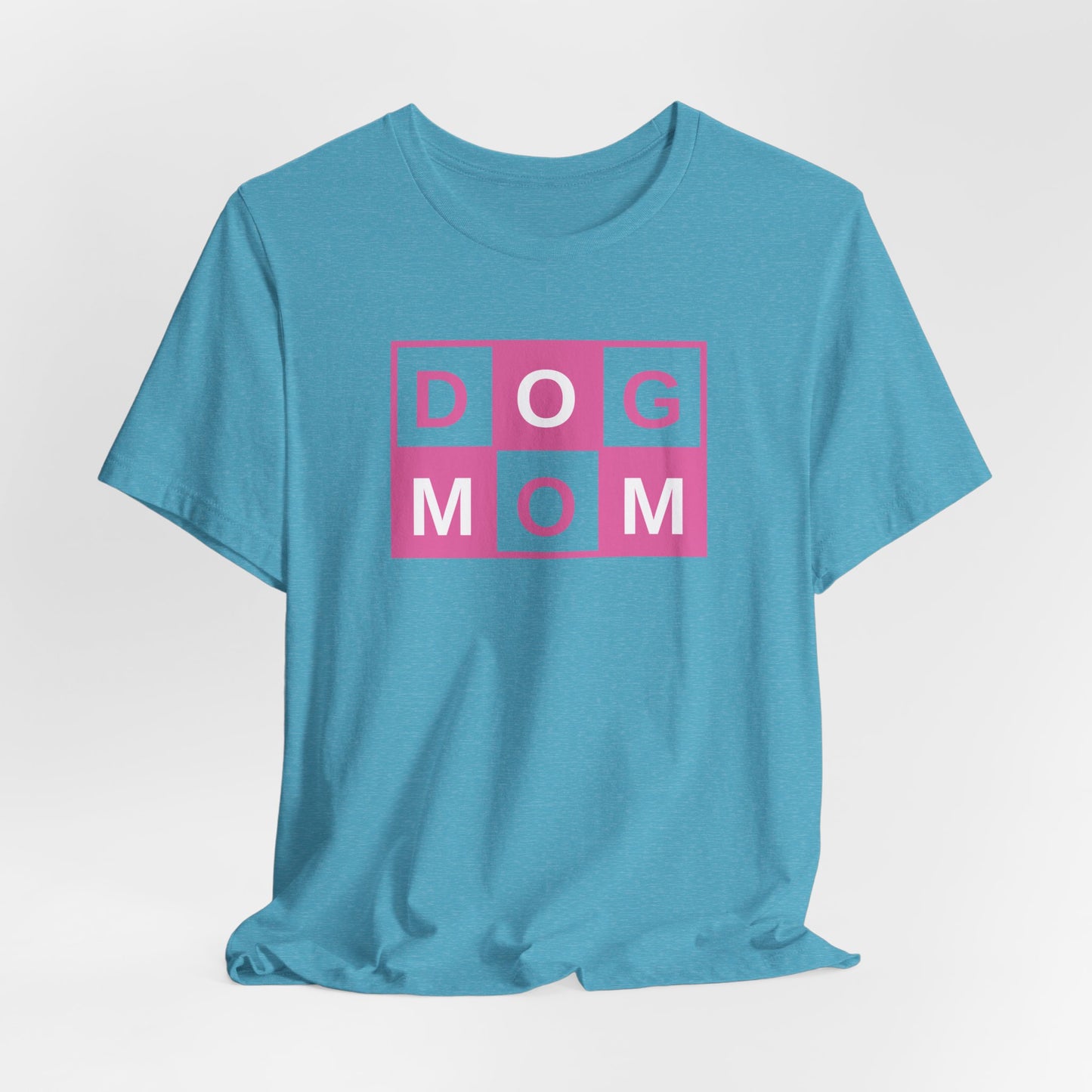 Dog Mom Women T-Shirt