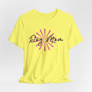 Dog Mom Women T-Shirt