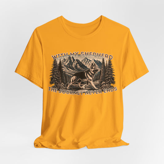 With My Shepherd The Journey Never Ends Unisex T-Shirt