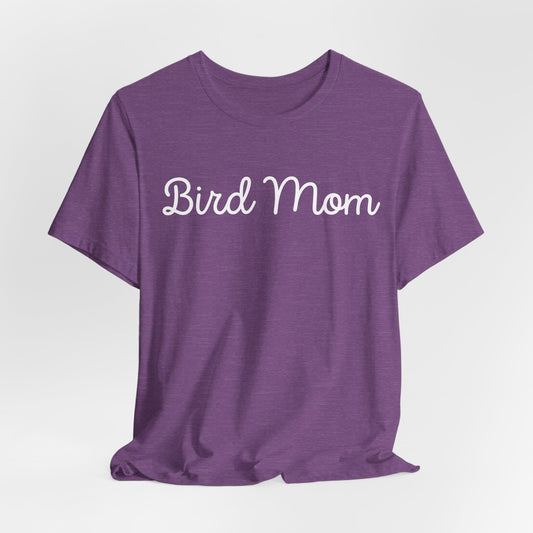 Bird Mom Women T-Shirt