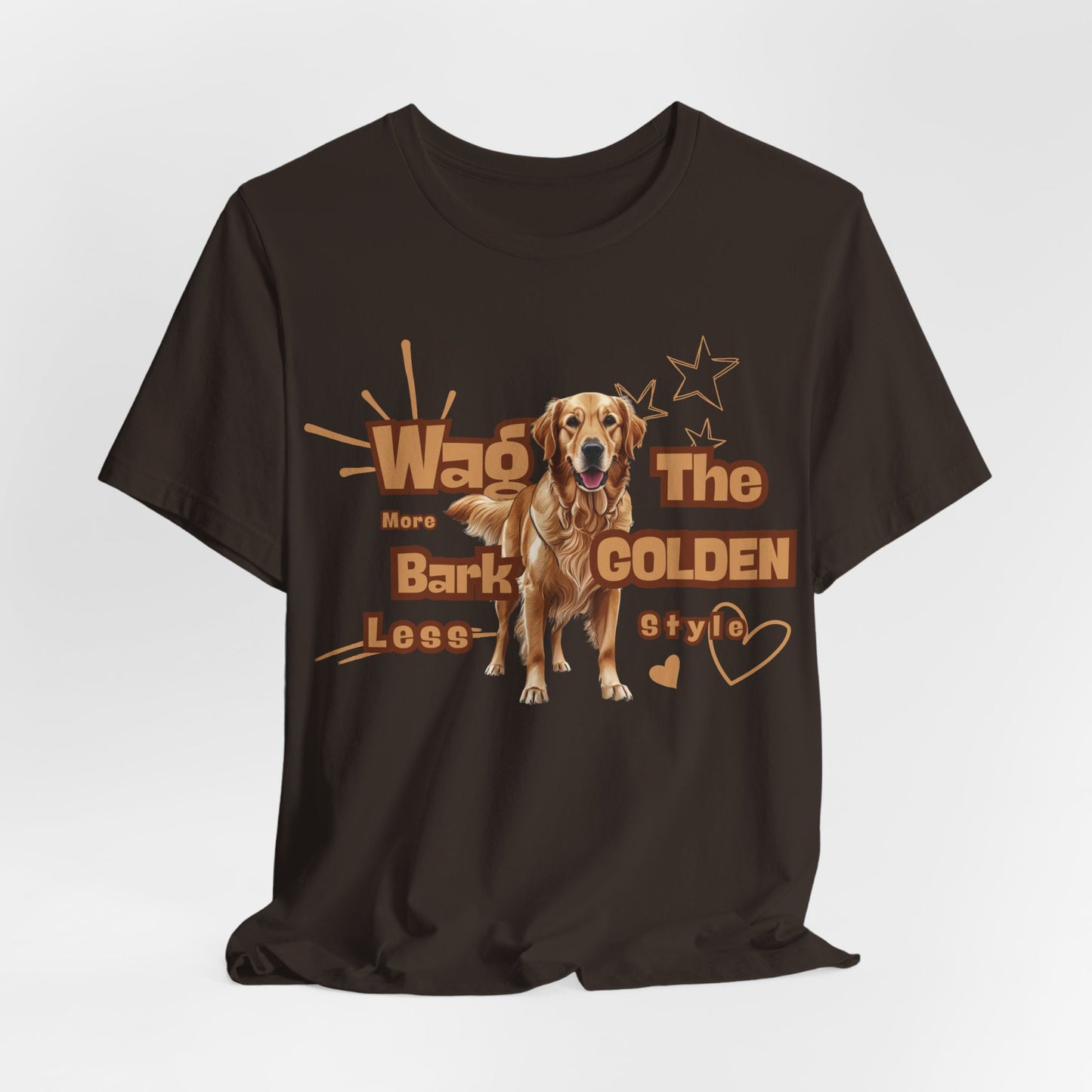 Wag More Less Bark The Golden Style Unisex T-Shirt