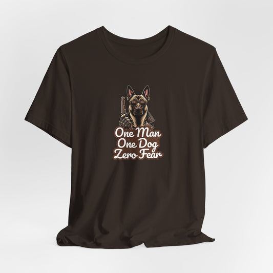 One Man One Dog Zero Fear Men T-Shirt