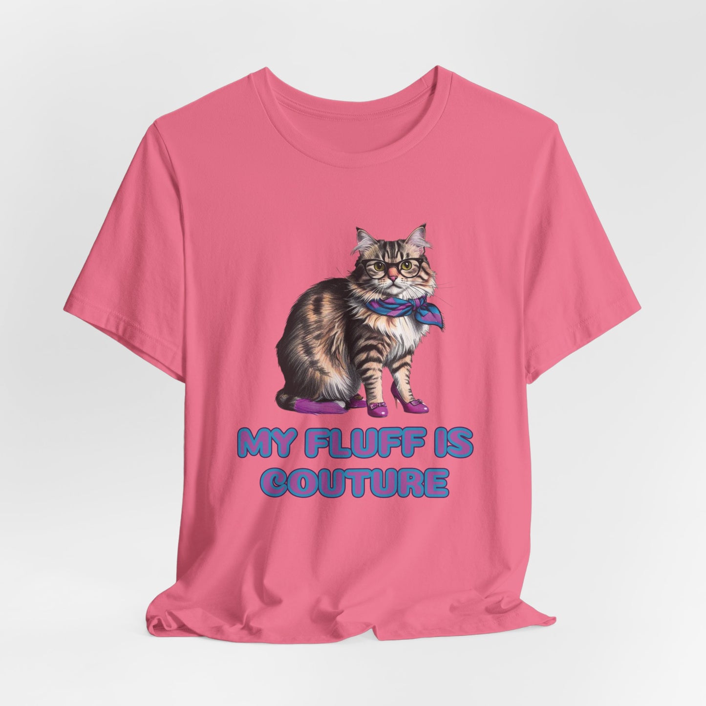 My Fluff Is Couture Women T-Shirt
