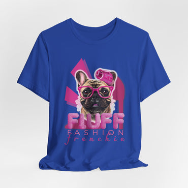 Fluff Fashion Frenchie Women T-Shirt