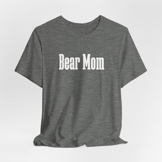 Bear Mom Women T-Shirt