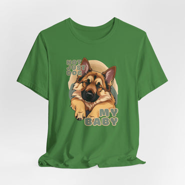 Not Just A Dog My Baby Women T-Shirt