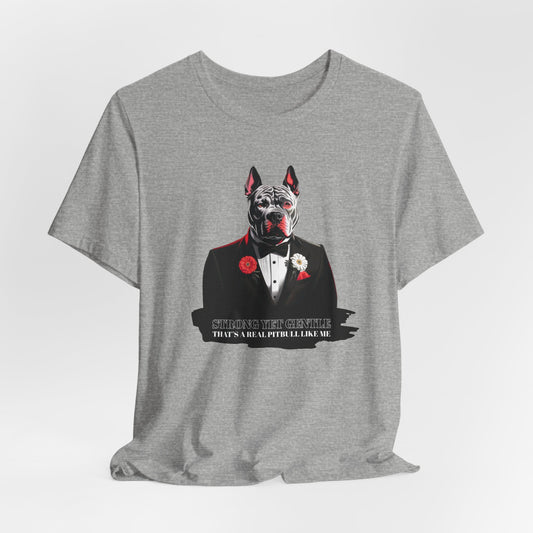 Strong Yet Gentle — That’s a Real Pitbull Like Me Men T-Shirt