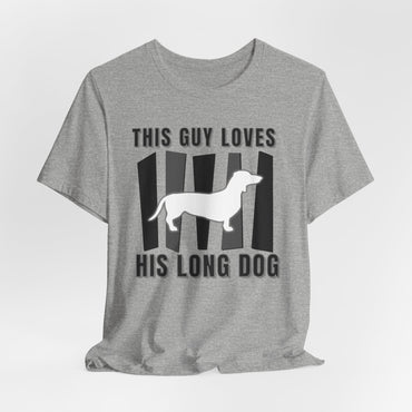 This Guy Loves His Long Dog Men T-Shirt