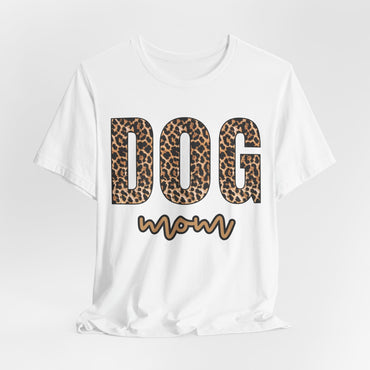 Dog Mom Women T-Shirt