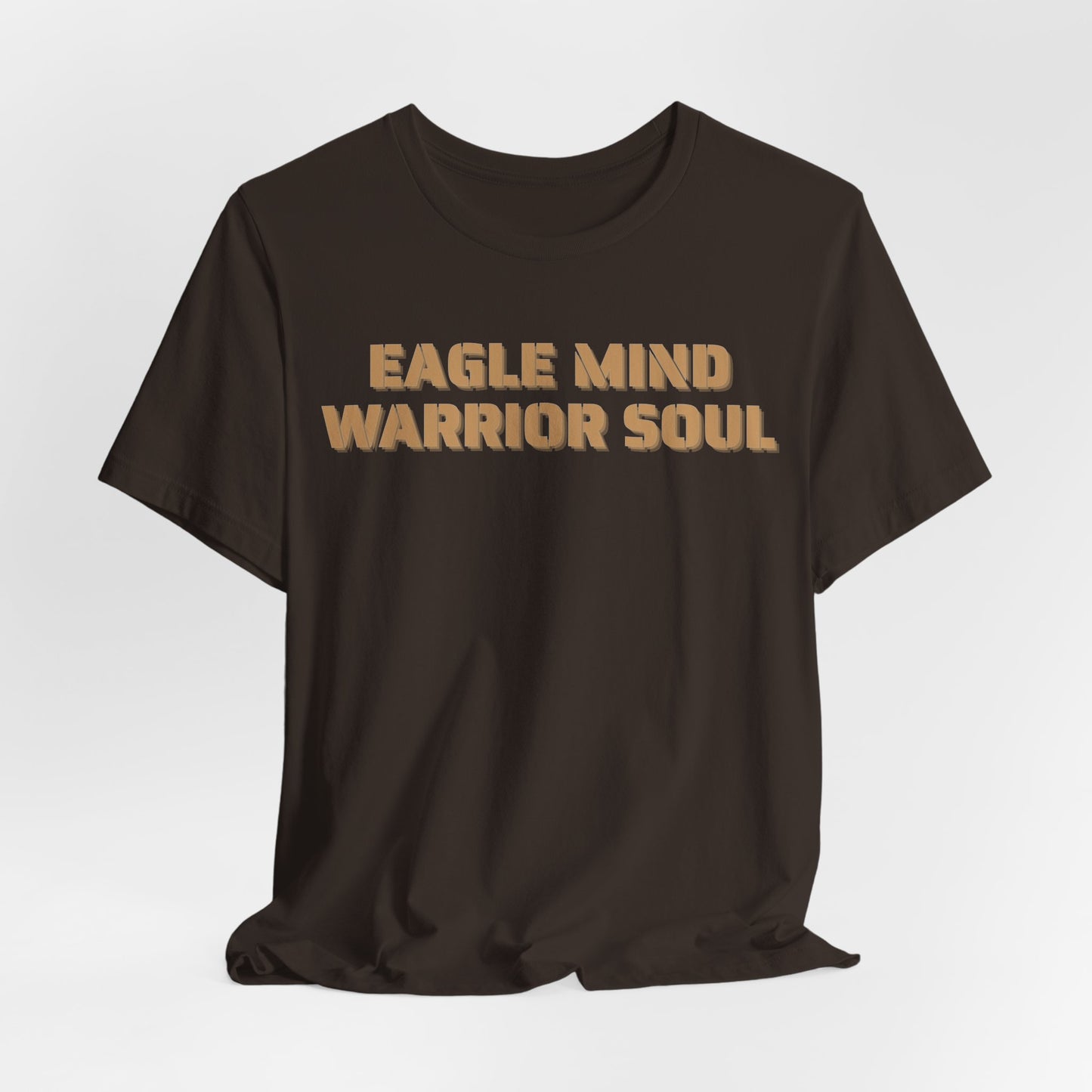 Eagle Mind, Warrior Soul Unisex T-Shirt