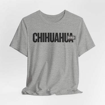 Chihuahua Dad Men T-Shirt