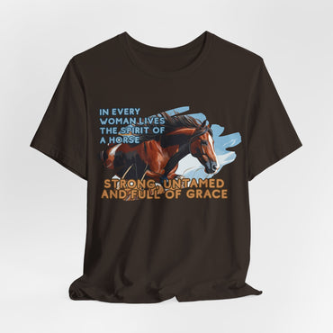 Strong Untamed And Full Of Grace Unisex T-Shirt