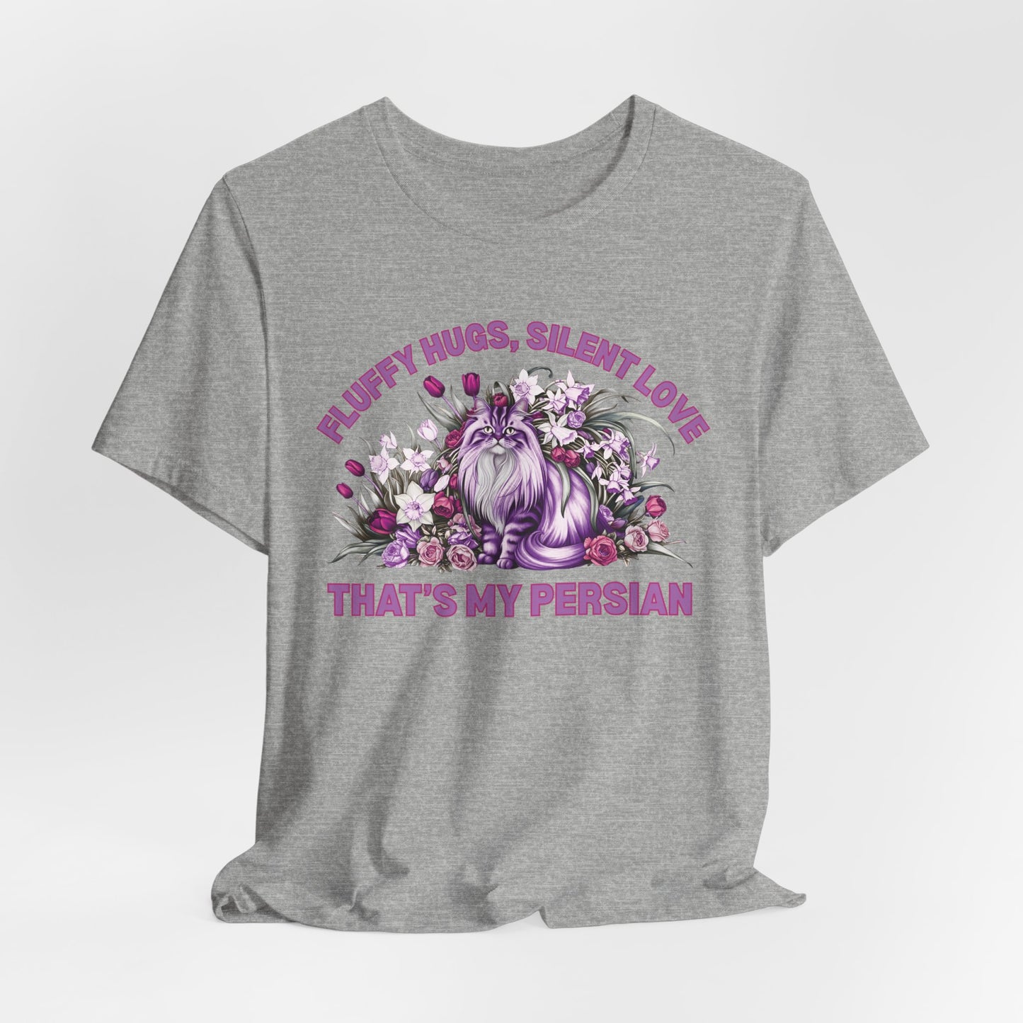 Fluffy Hugs Silent Love That’s My Persian Women T-Shirt