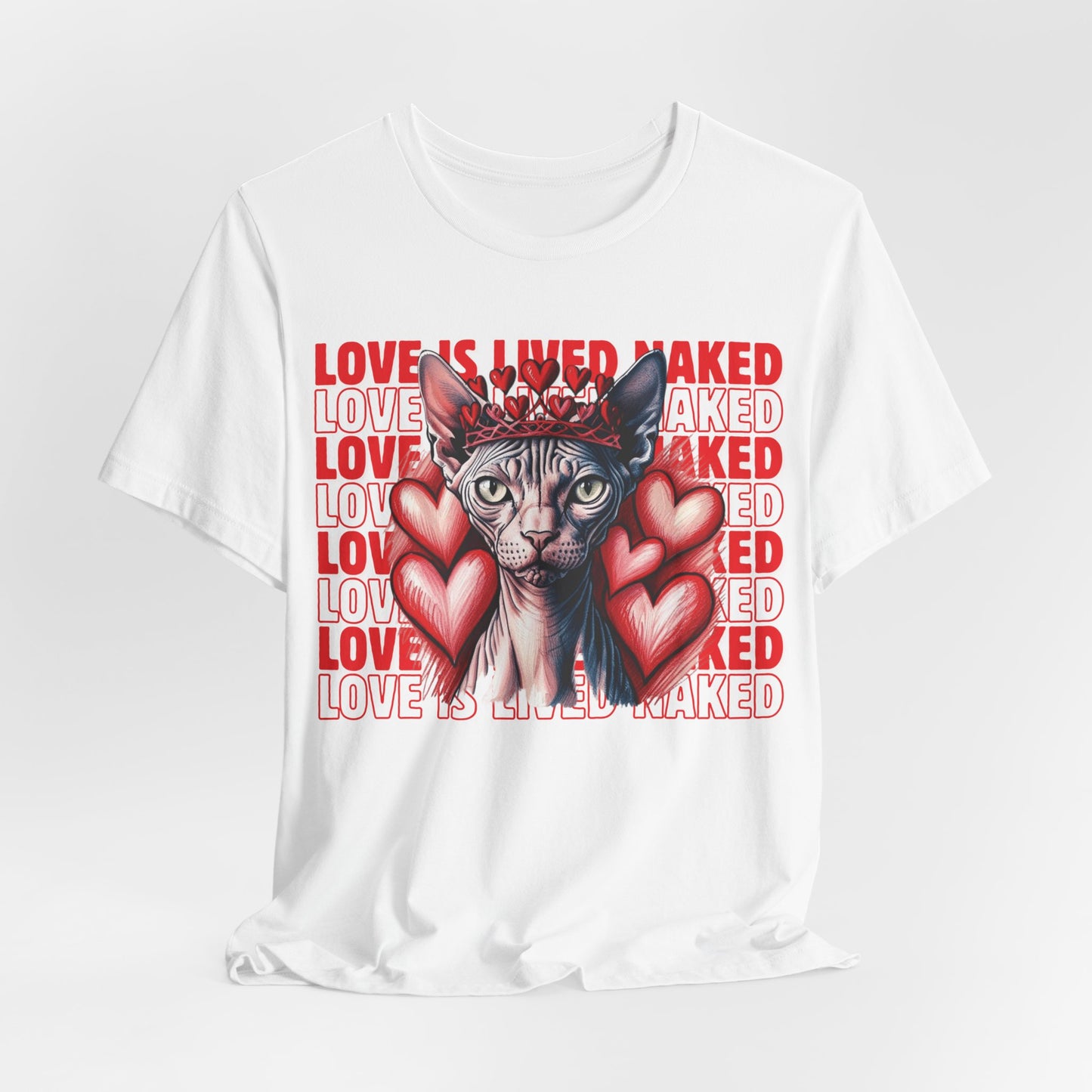 Love Is Lived Naked Women T-Shirt