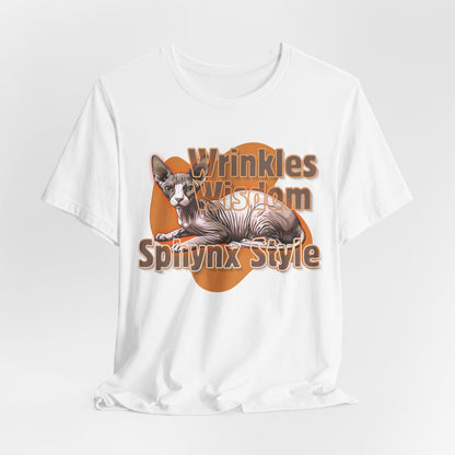 Wrinkles & Wisdom Sphynx Style Unisex T-Shirt