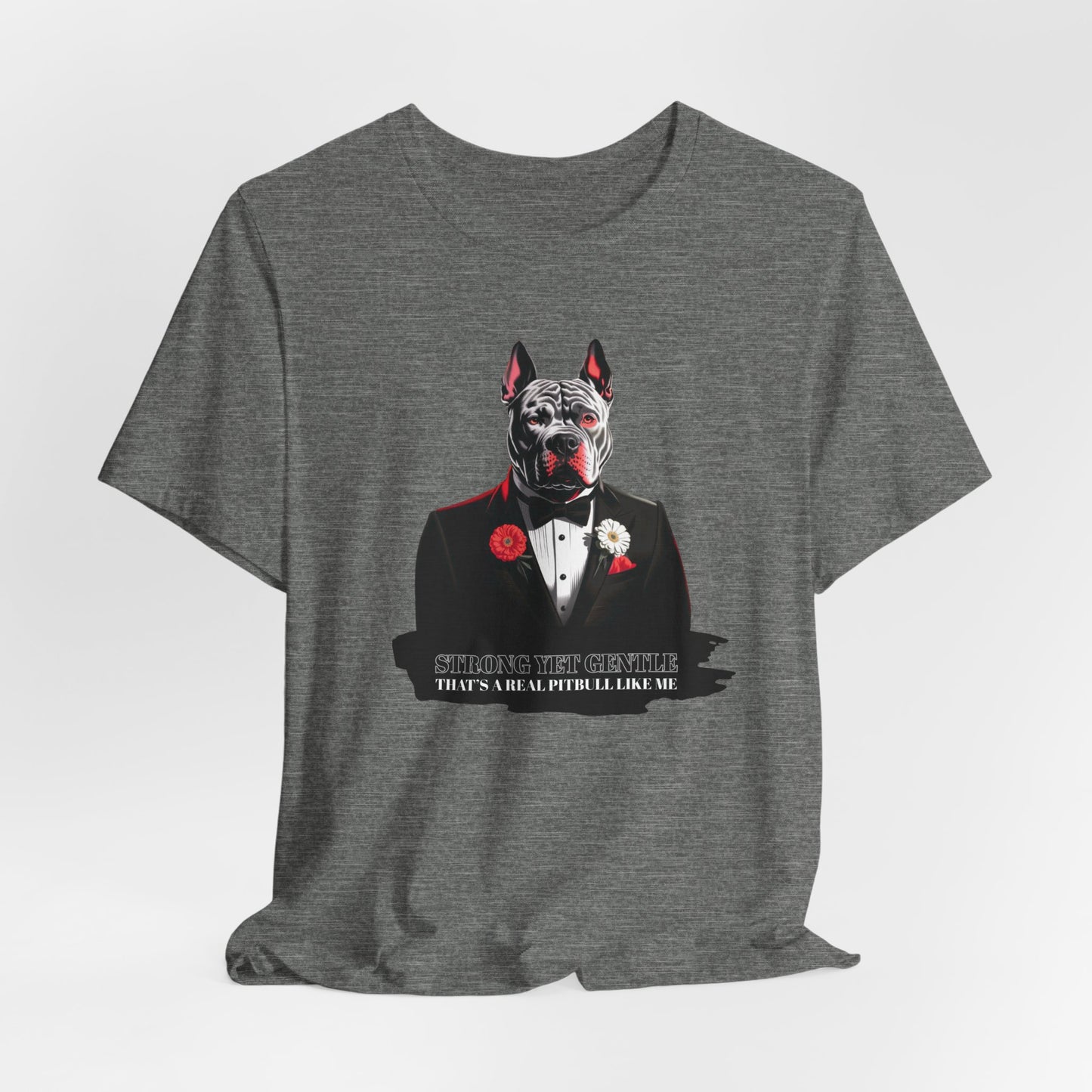 Strong Yet Gentle — That’s a Real Pitbull Like Me Men T-Shirt