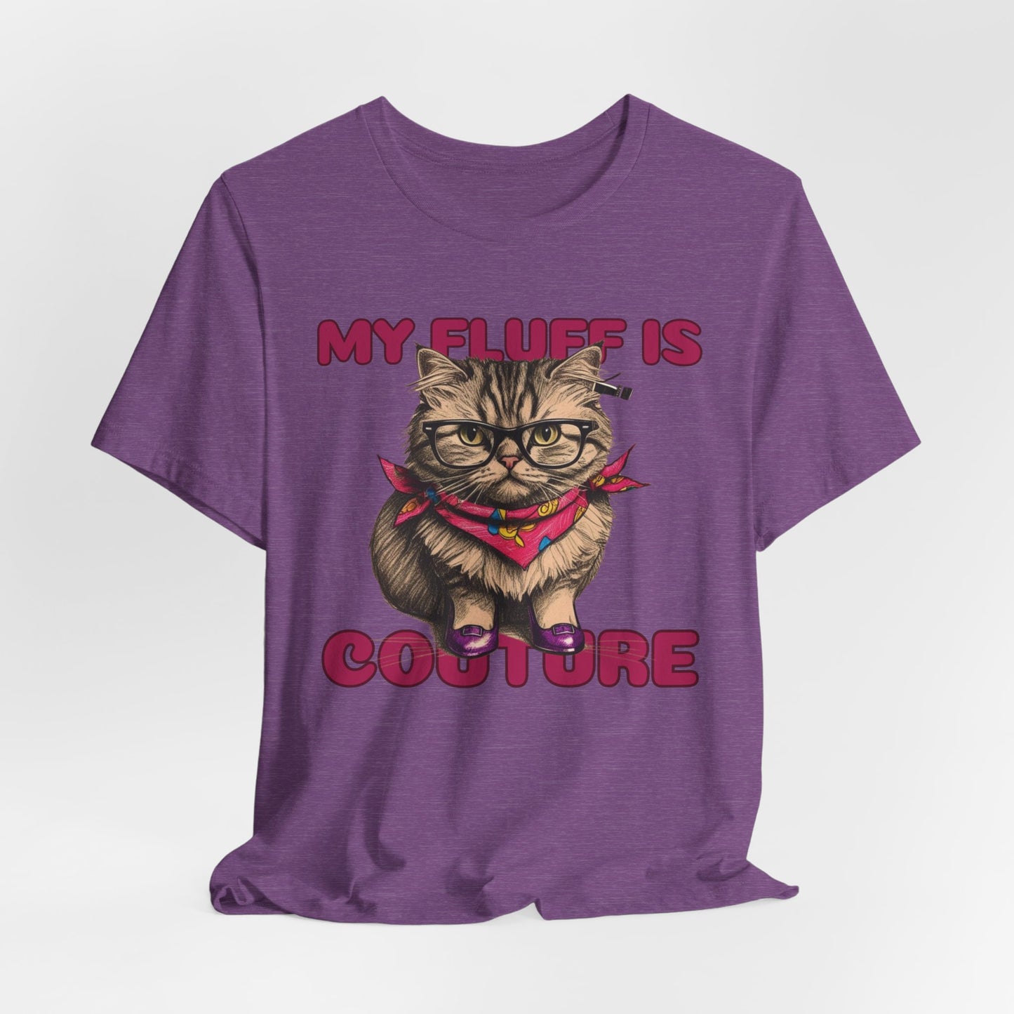My Fluff Is Couture Women T-Shirt