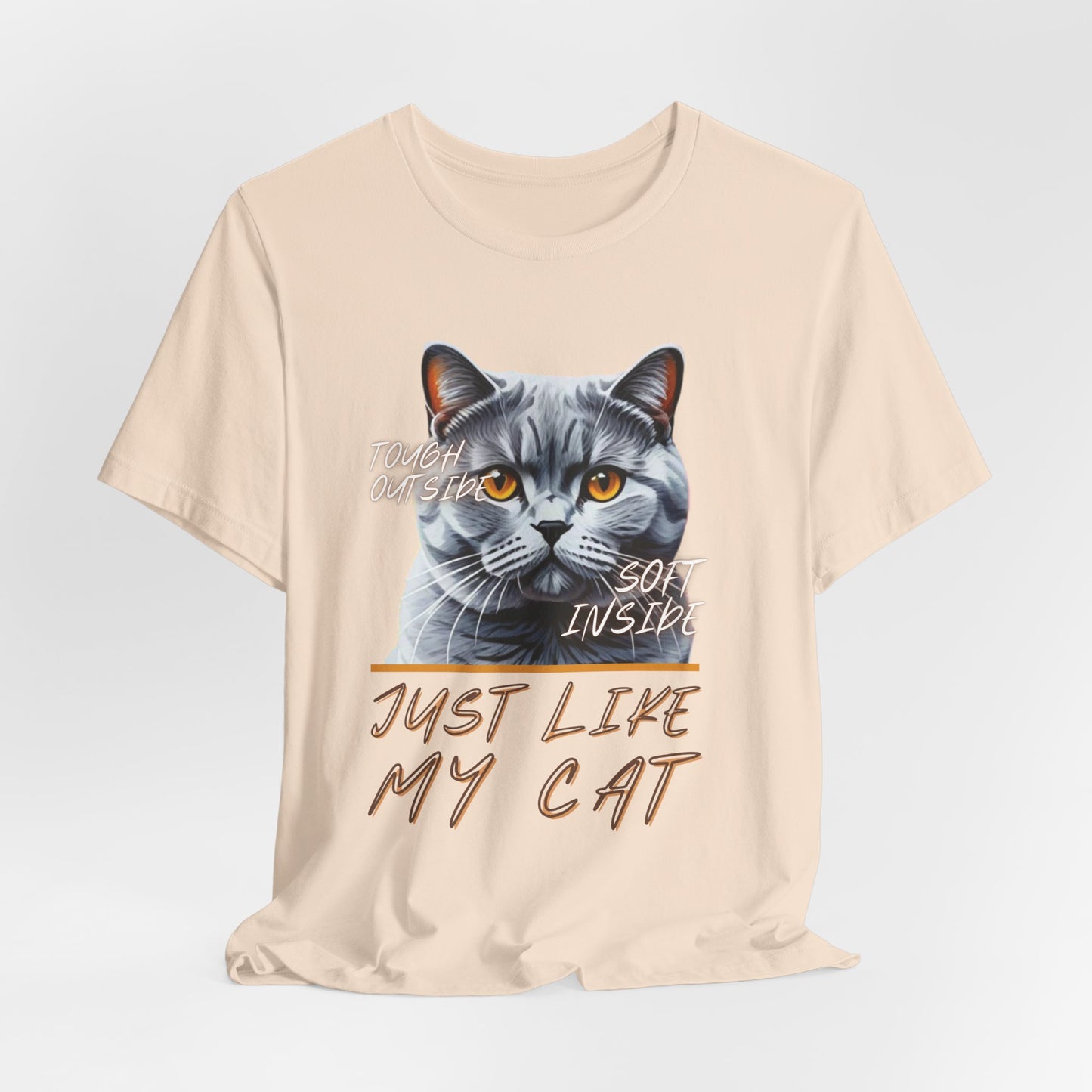 Tough Outside Soft Inside Just Like My Cat Unisex T-Shirt