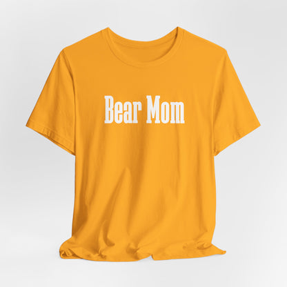 Bear Mom Women T-Shirt