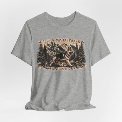 With My Shepherd The Journey Never Ends Unisex T-Shirt