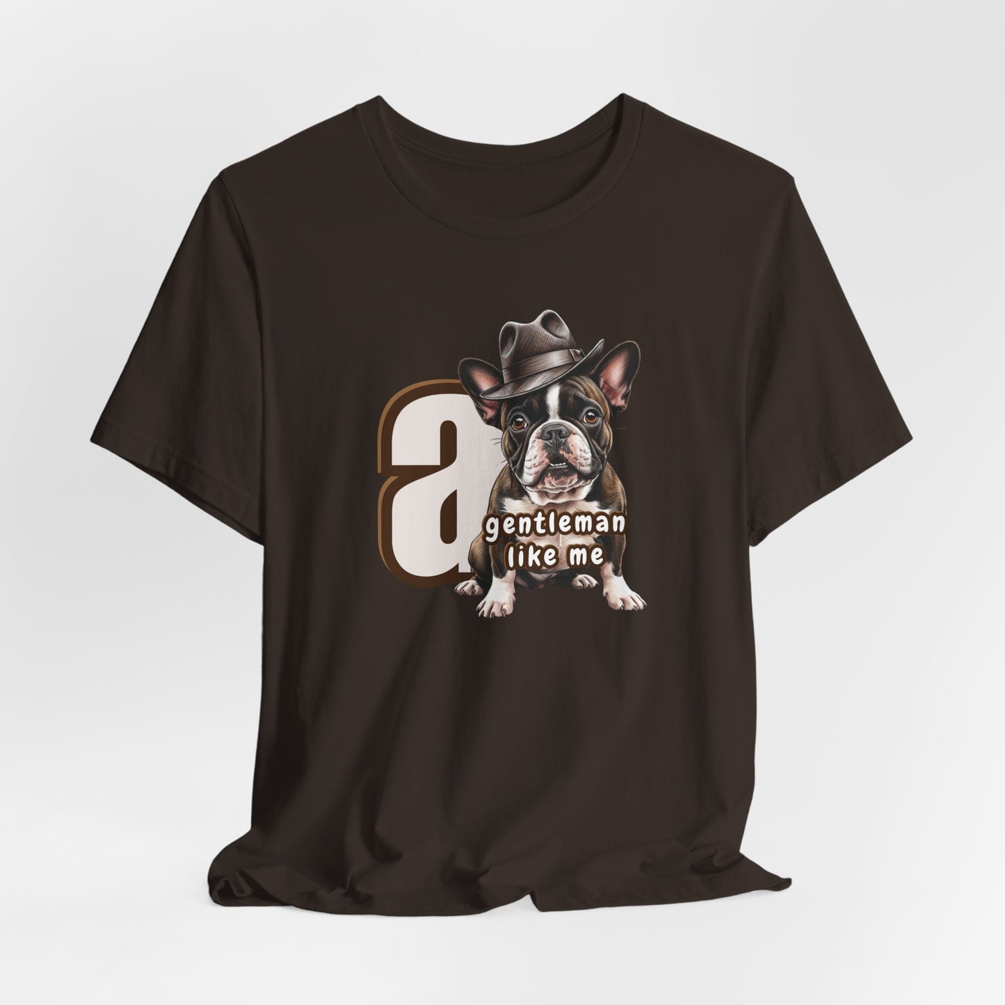 A Gentleman Like Me Men T-Shirt
