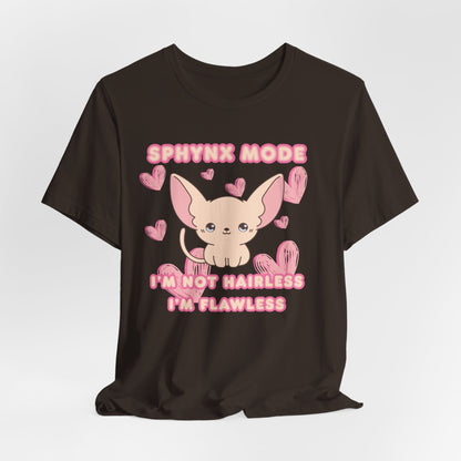 I’m Not Hairless I’m Flawless Women T-Shirt