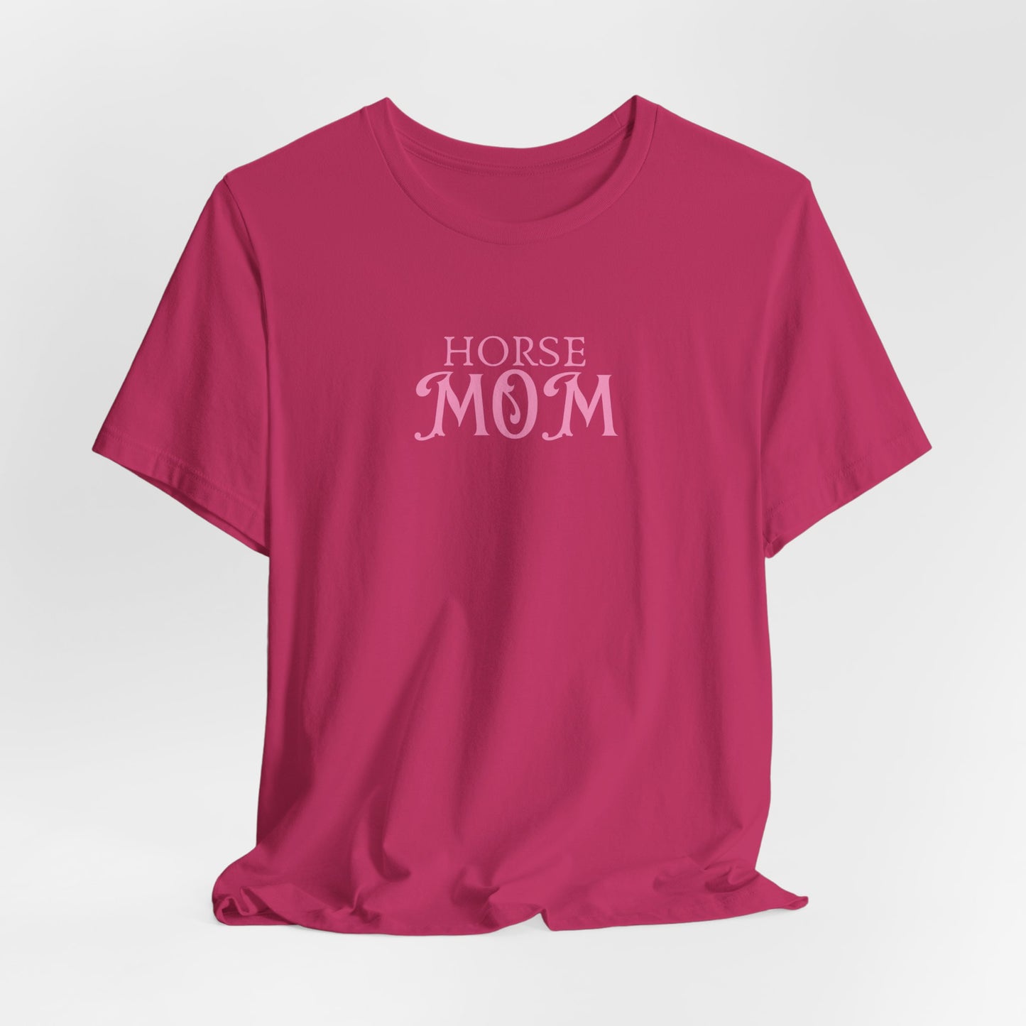 Horse Mom Women T-Shirt