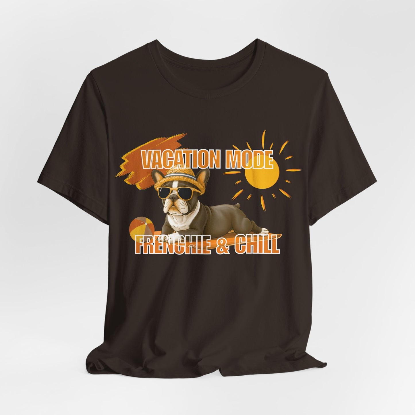 Vacation Mode Frenchie & Chill Unisex T-Shirt