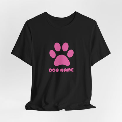 Dog Name Personalize Women T-Shirt