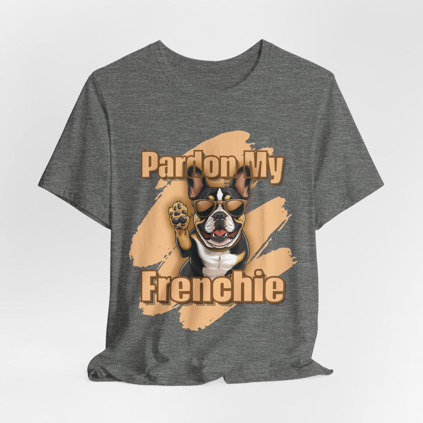 Pardon My Frenchie Unisex T-Shirt