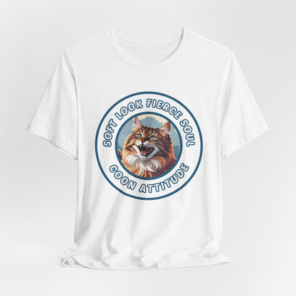 Soft Look Fierce Soul Coon Attitude Unisex T-Shirt