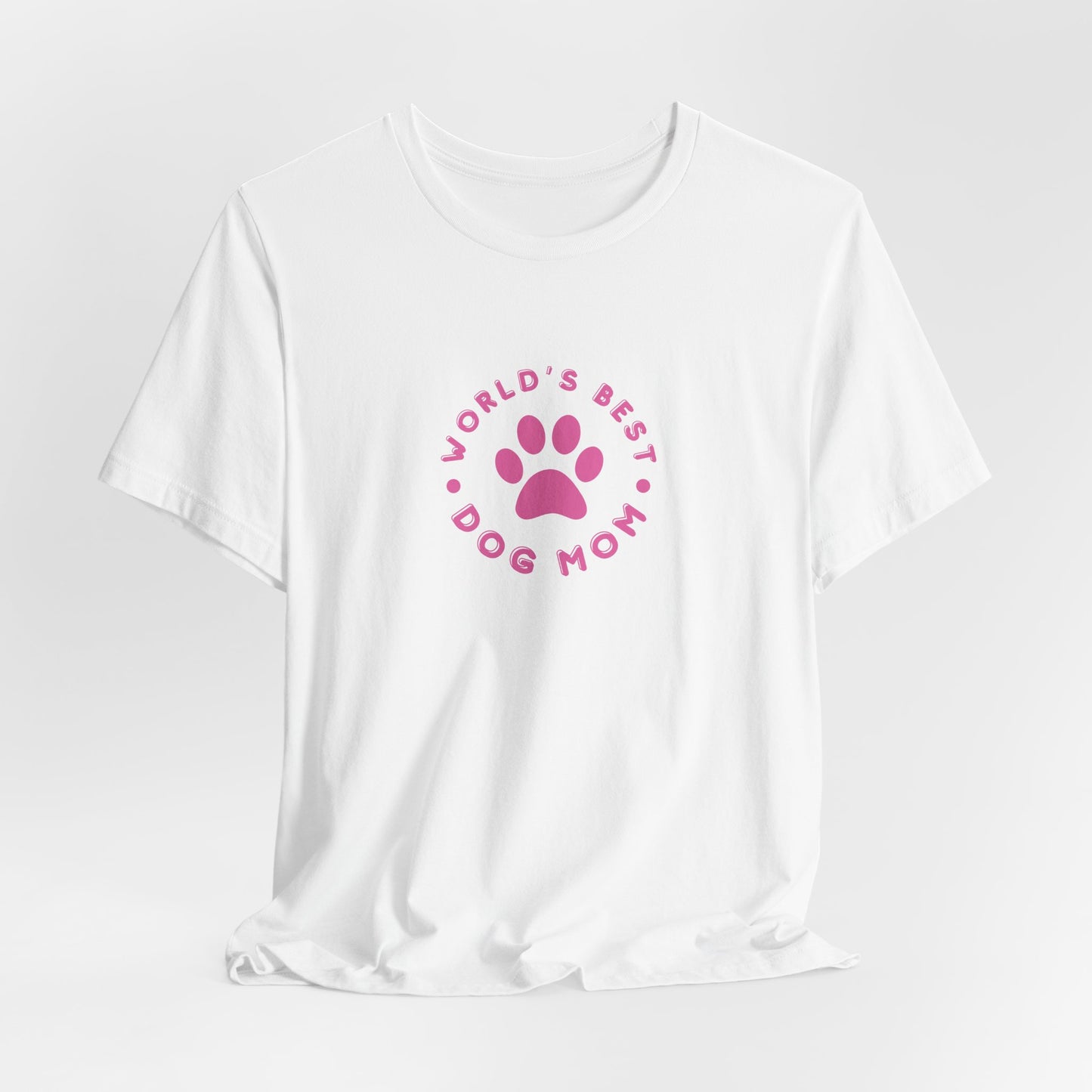 World's Best Dog Mom Women T-Shirt