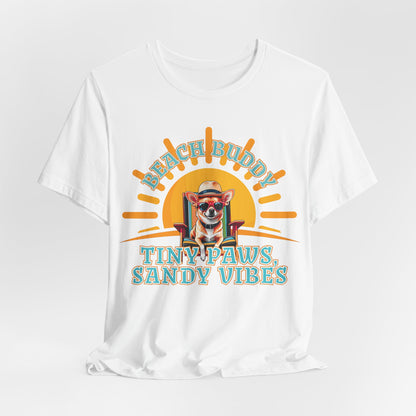 Beach Buddy Tiny Paws Sandy Vibes Unisex T-Shirt