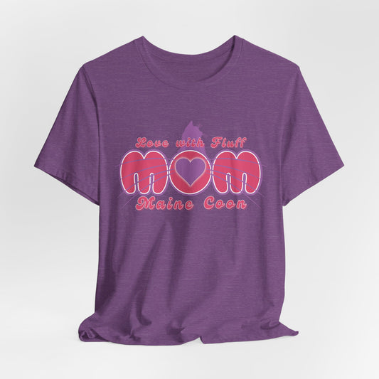 Maine Coon Mom Love With Fluff Women T-Shirt
