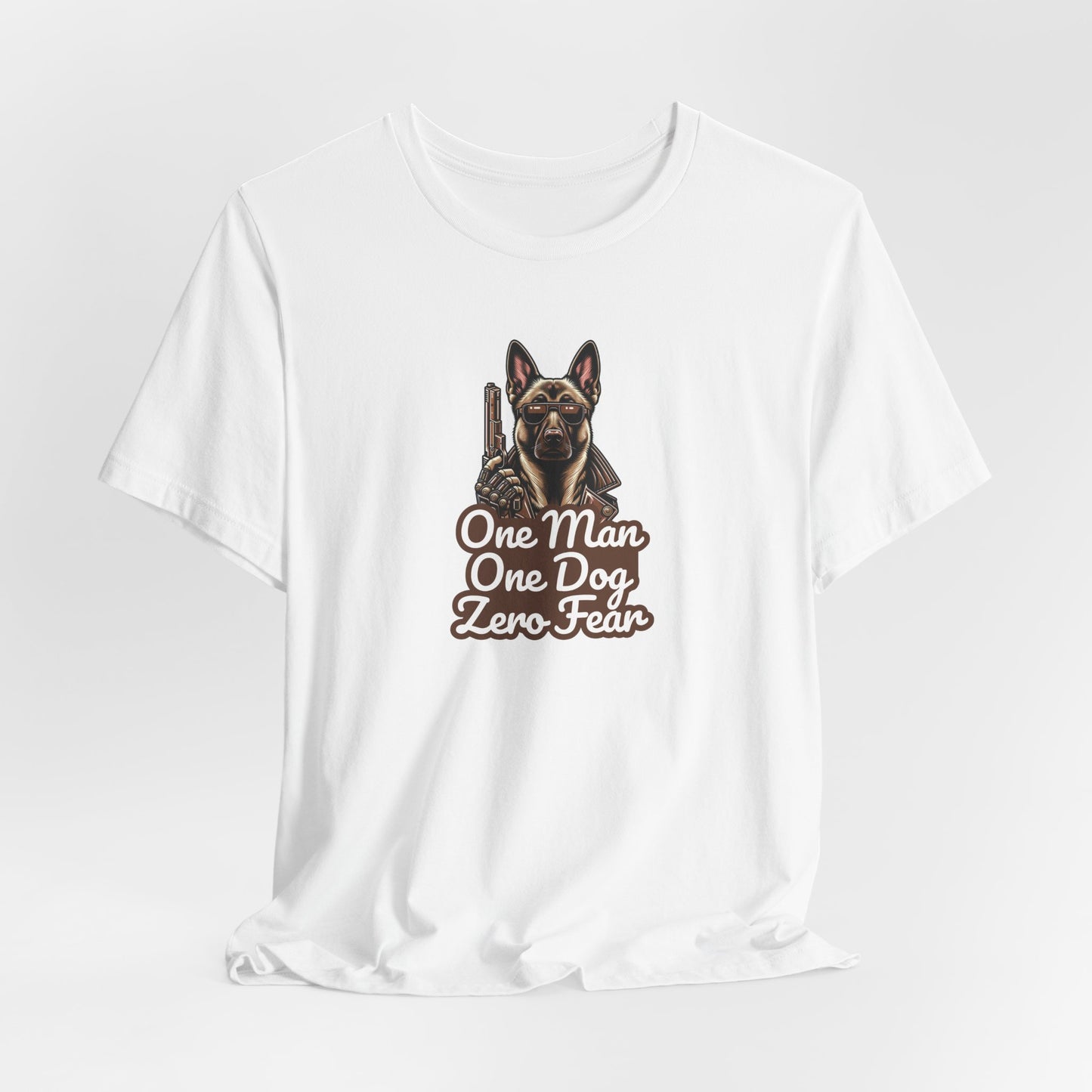 One Man One Dog Zero Fear Men T-Shirt