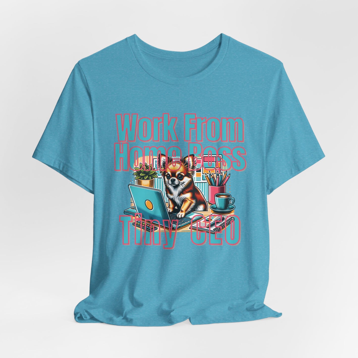 Work From Home Boss Tiny Ceo Unisex T-Shirt