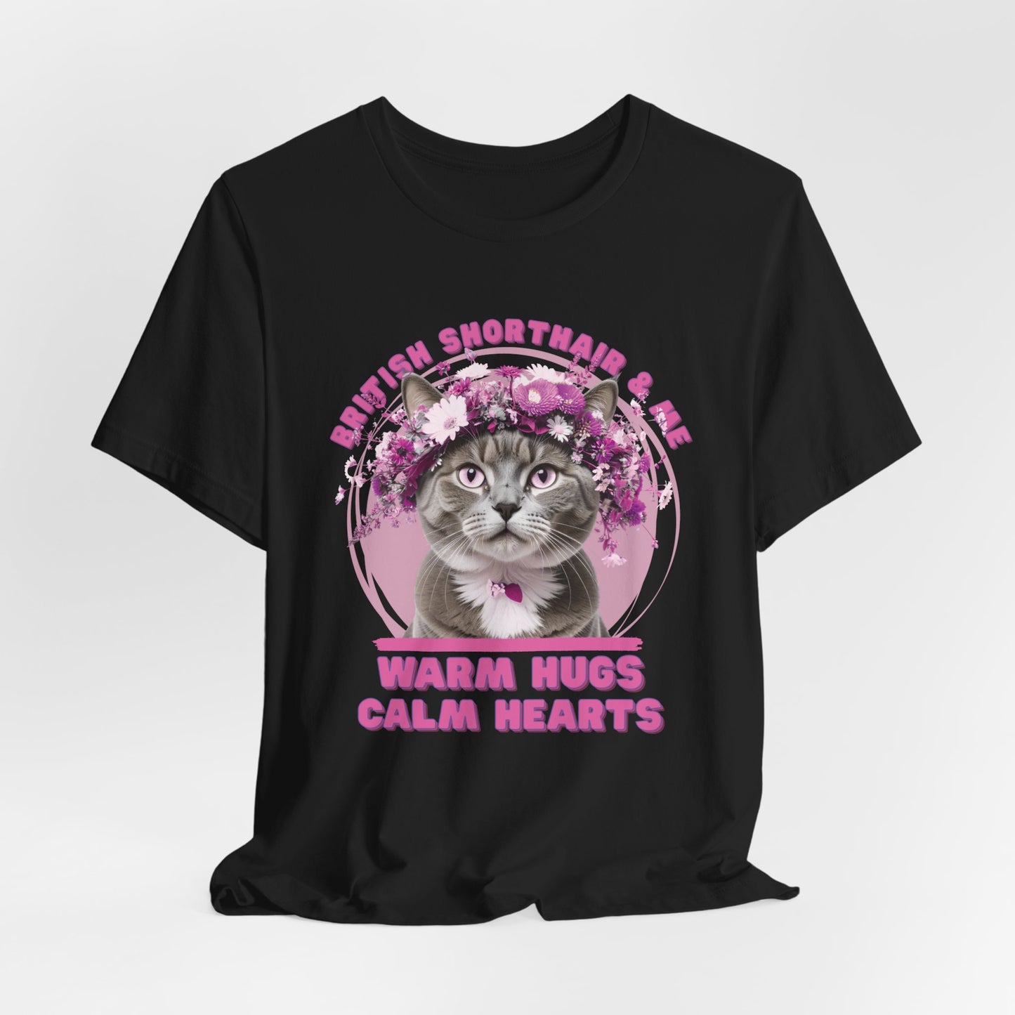 Warm Hugs Calm Hearts British Shorthair And Me Women T-Shirt