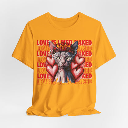 Love Is Lived Naked Women T-Shirt