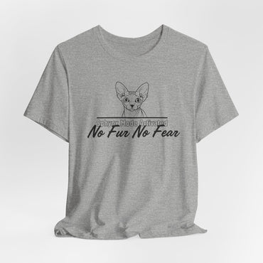 Sphynx Mode Activated No Fur No Fear Unisex T-Shirt
