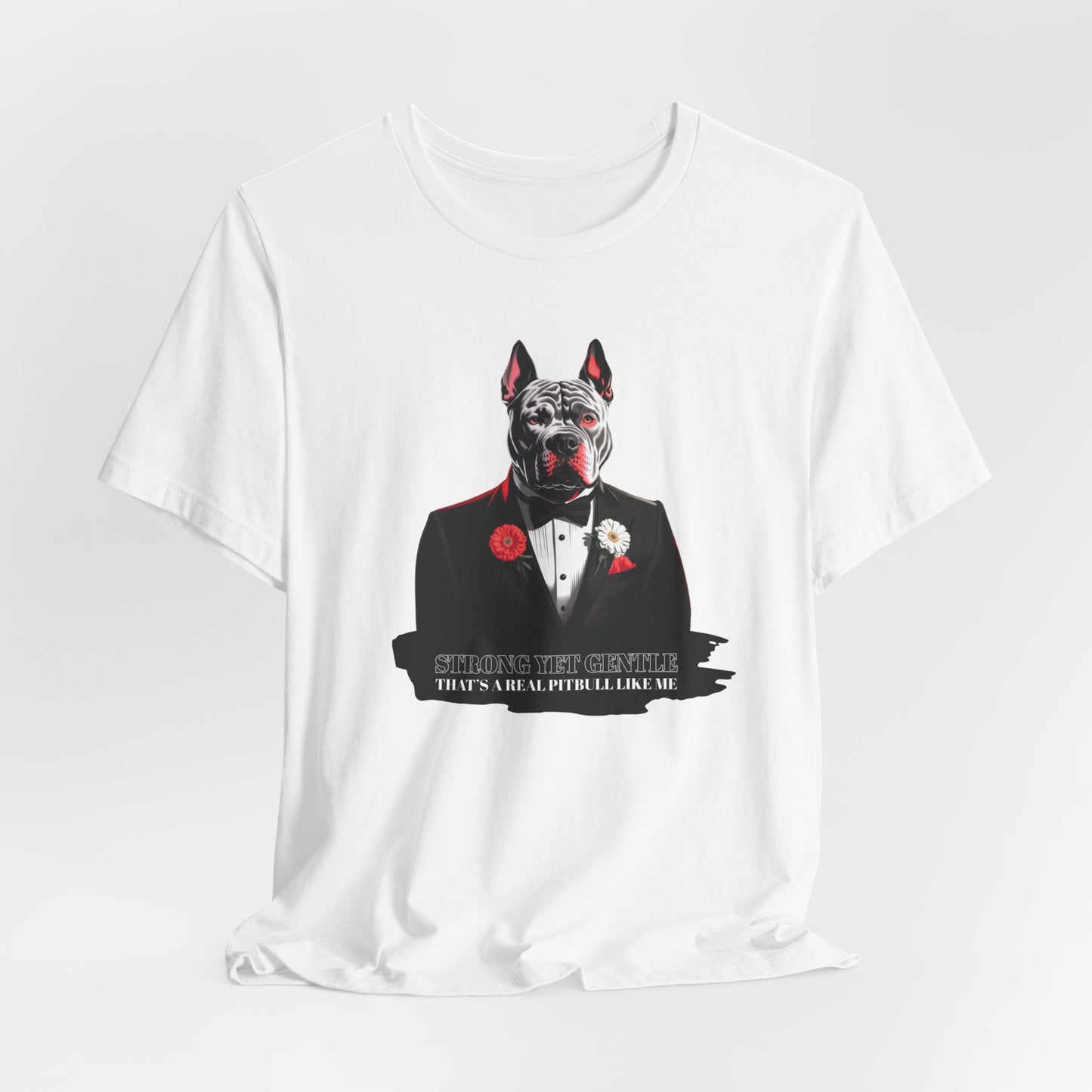 Strong Yet Gentle — That’s a Real Pitbull Like Me Men T-Shirt