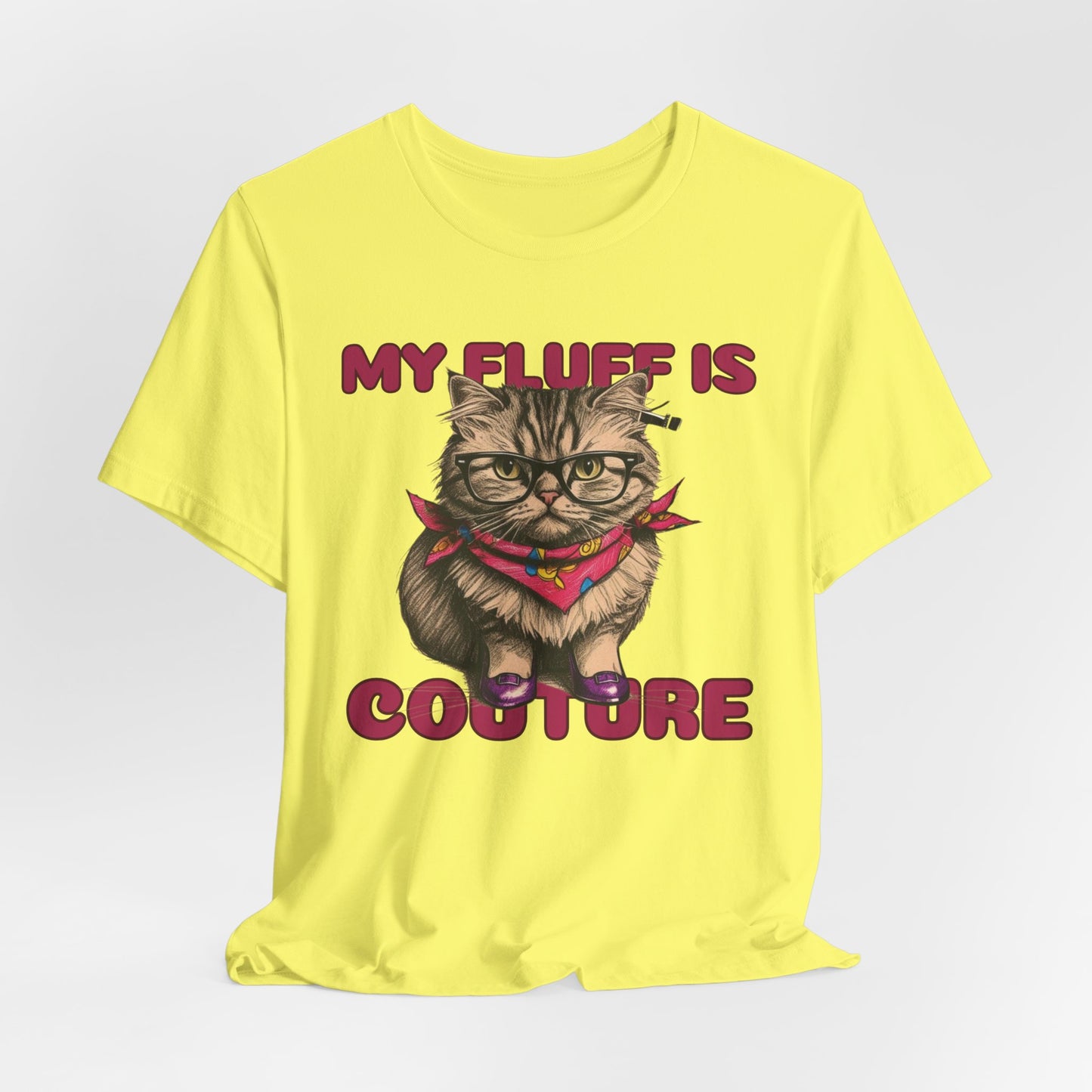 My Fluff Is Couture Women T-Shirt