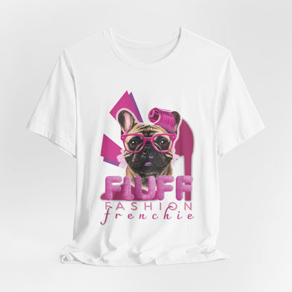 Fluff Fashion Frenchie Women T-Shirt
