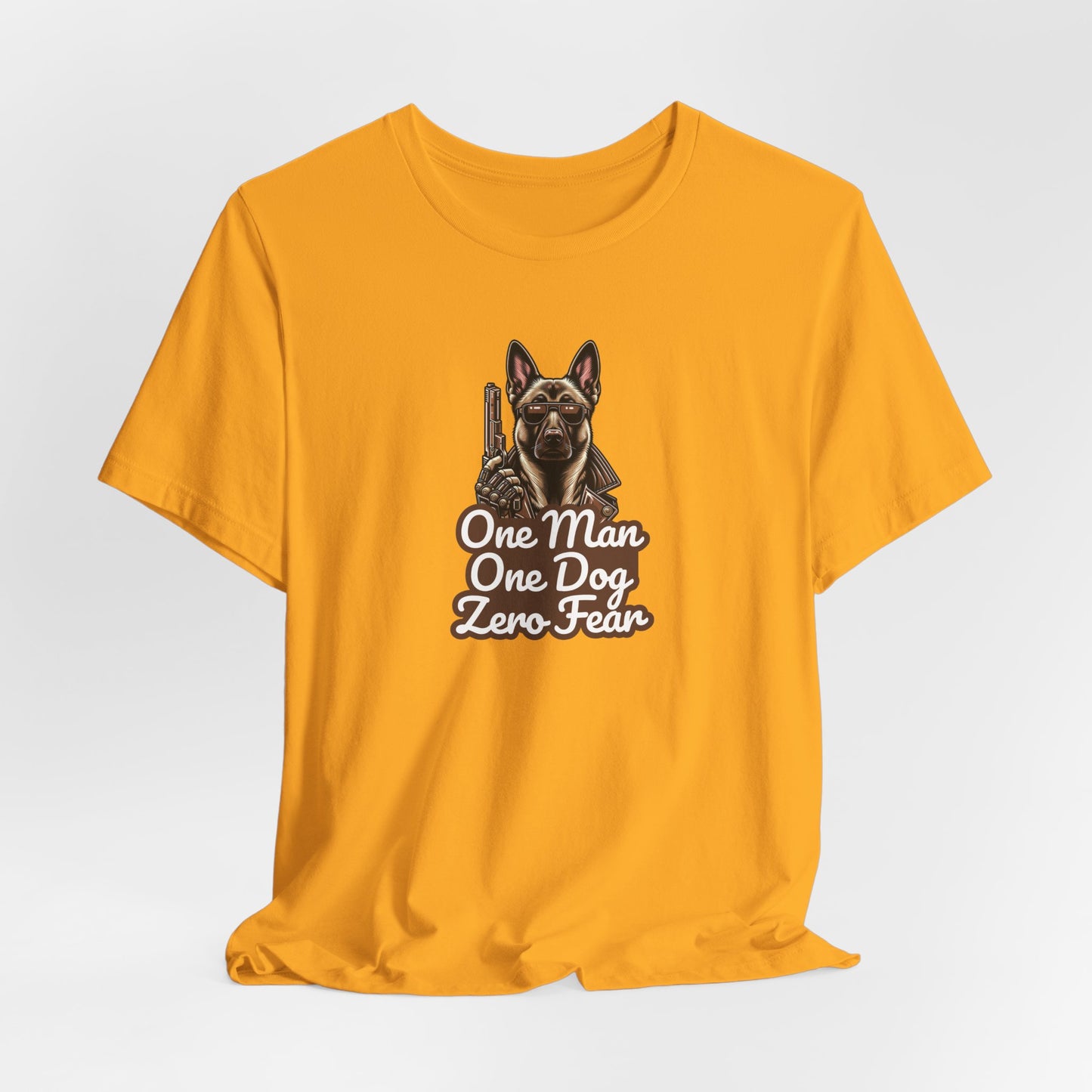 One Man One Dog Zero Fear Men T-Shirt