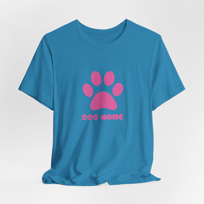 Dog Name Personalize Women T-Shirt