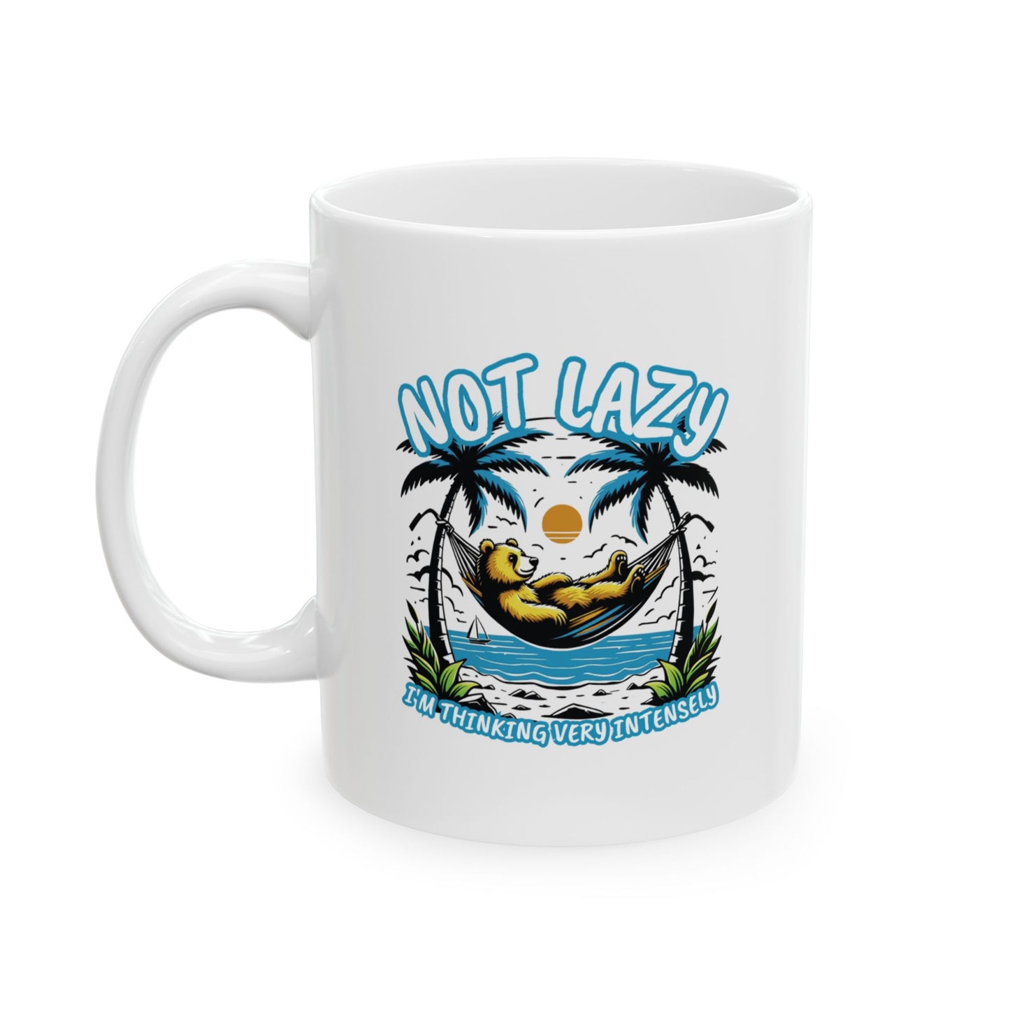 Not Lazy Mug
