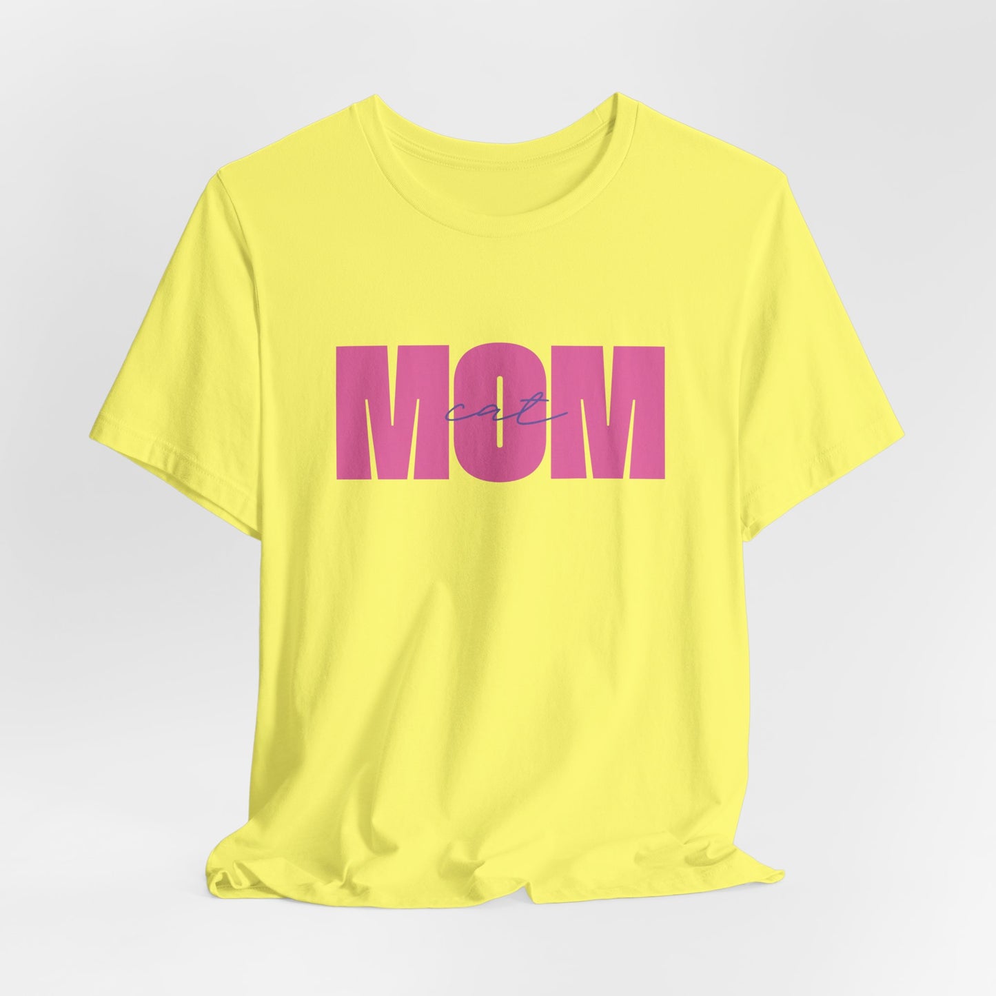 Cat Mom Women T-Shirt