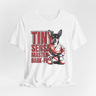 Tiny Sensei Master Of Bark-Fu Unisex T-Shirt