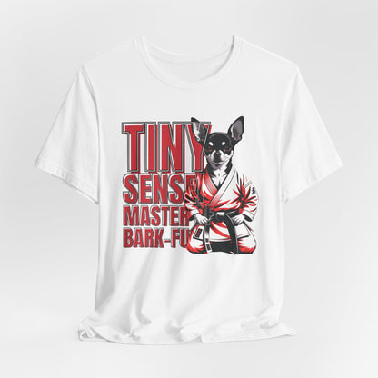 Tiny Sensei Master Of Bark-Fu Unisex T-Shirt
