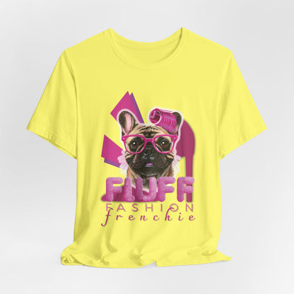 Fluff Fashion Frenchie Women T-Shirt