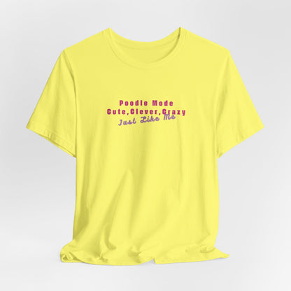 Cute Clever And Impossible To Control Just Like Me Women T-Shirt